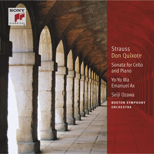 Don Quixote / Sonata for Cello & Piano , Yo-Yo Ma