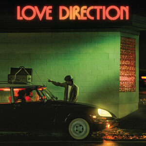 Love Direction [Explicit Content]