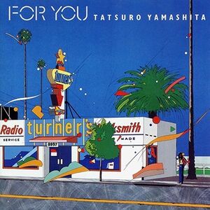 For You , Tatsuro Yamashita