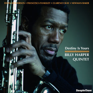 Destiny Is Yours , Billy Harper