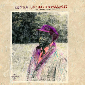 Uncharted Passages , Sun Ra
