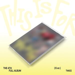 THIS IS FOR [IS ver.] , TWICE