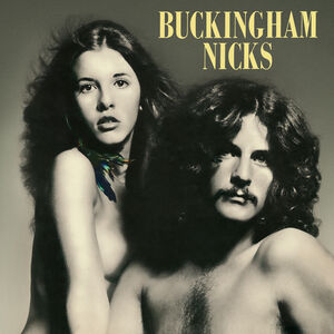 Buckingham / Nicks , Buckingham / Nicks