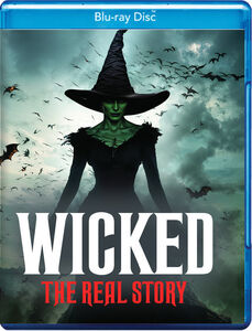 Wicked: The Real Story