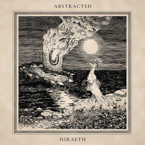 Hiraeth , Abstracted
