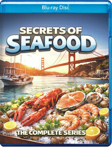 Secrets Of Seafood: The Complete Series 