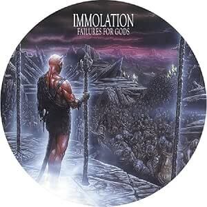 Failures For Gods - Picture Disc [Import] , Immolation