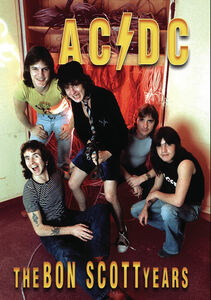 AC/ DC: The Bon Scott Years