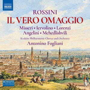 Rossini: Il vero omaggio , Giorgio Misseri