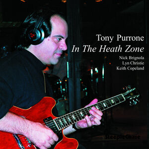 In the Heath Zone , Tony Purrone