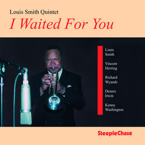 I Waited for You , Louis Smith