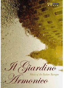 Music of the Italian Baroque , Il Giardino Armonico