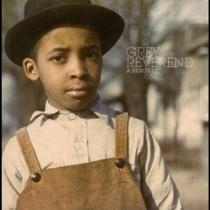 A Hero's Lie , Grey Reverend