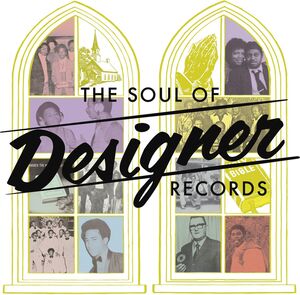 Soul of Designer Records /  Various