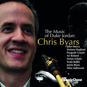 Music of Duke Jordan , Chris Byars