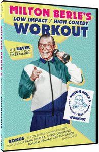 Milton Berle's Low Impact / High Comedy Workout PLUS BONUS Milton , Milton Berle