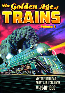 Trains: The Golden Age of Trains: Volume 3