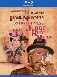 The Life and Times of Judge Roy Bean