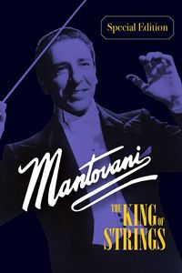 Mantovani - The King Of Strings