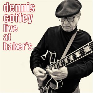 Live At Baker's , Dennis Coffey