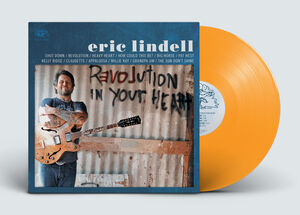 Revolution In Your Heart (Orange Vinyl) , Eric Lindell