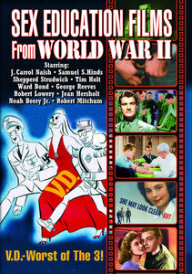 Sex Education Films from World War II