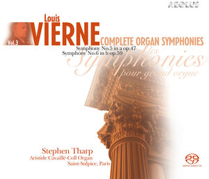 Symphonic Organ Works , Markus Eichenlaub