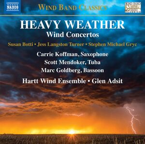 Heavy Weather , Adsit  Hartt School Wind Ensemble  Koffman  Mendoker  Goldberg