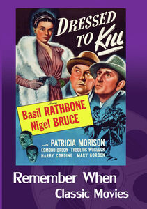 Sherlock Holmes: Dressed To Kill , Basil Rathbone