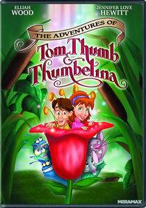 The Adventures of Tom Thumb & Thumbelina