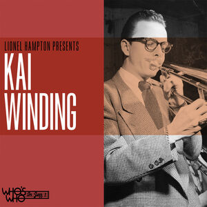 Lionel Hampton Presents: Kai Winding