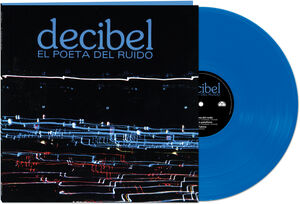 El Poeta del Ruido , Decibel