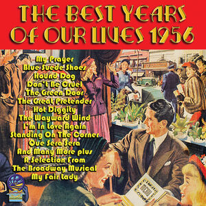 Best Years Of Our Lives 1956 (Various Artists)