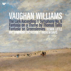 Vaughan Williams: Lark Ascending, Sym 6, Fantasia on a Theme by Tallis , Tasmin Little