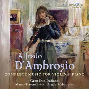 Complete Music for Violin & Piano , Angela Meluso