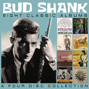 Eight Classic Albums , Bud Shank