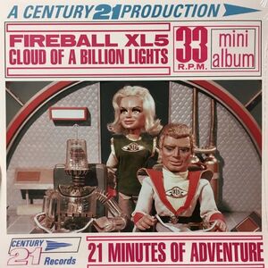 Fireball XL5: Cloud Of A Billion Lights (Original Soundtrack)