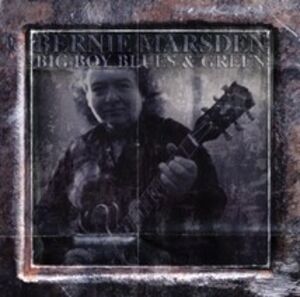 Big Boy Blues & Green [Import] , Bernie Marsden