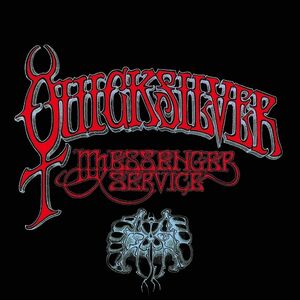 Quicksilver Messenger Service , Quicksilver Messenger Service