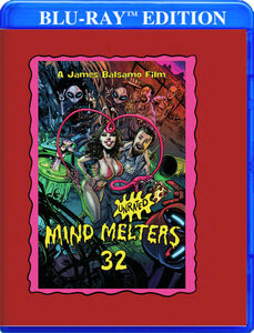 Mind Melters 32 , James Balsamo