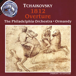 1812 Overture /  Capriccio Italien /  Marche Slave , Eugene Ormandy