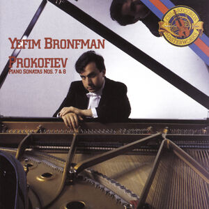 Piano Sonatas 7 & 8 , Yefim Bronfman