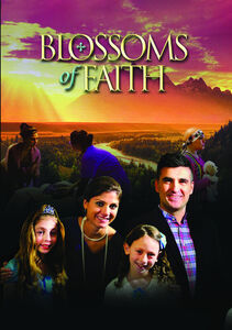 Blossoms Of Faith