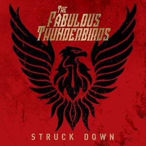 Struck Down , The Fabulous Thunderbirds