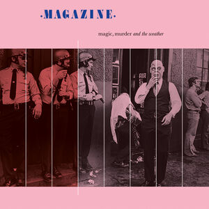 Magic, Murder and the Weather - Pink , Magazine
