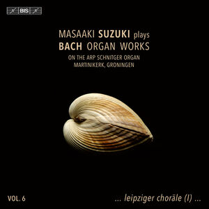 J.S. Bach: Organ Works, Vol. 6