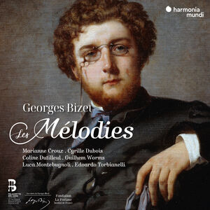 Bizet: Les Melodies , Cyrille Dubois