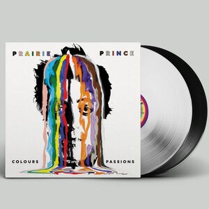 Colours and Passions , Prairie Prince