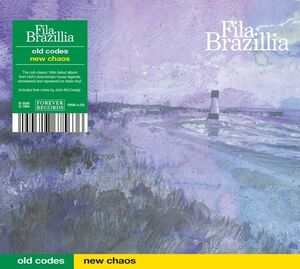 Old Codes New Chaos , Fila Brazillia