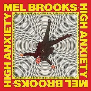 High Anxiety (Original Soundtrack) , John Morris